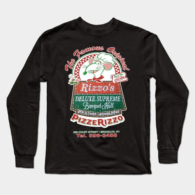 Rizzo's Deluxe Supreme Banquet Hall - Pizzerizzo Long Sleeve T-Shirt by theDarkarts